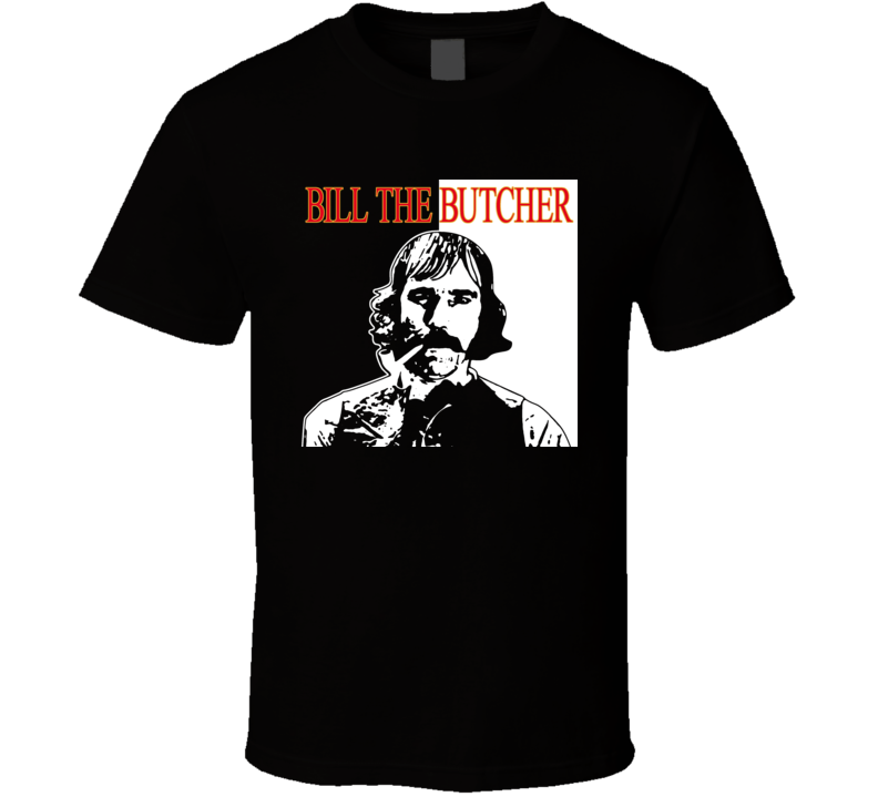 Bill The Butcher Gangs Of New York T Shirt
