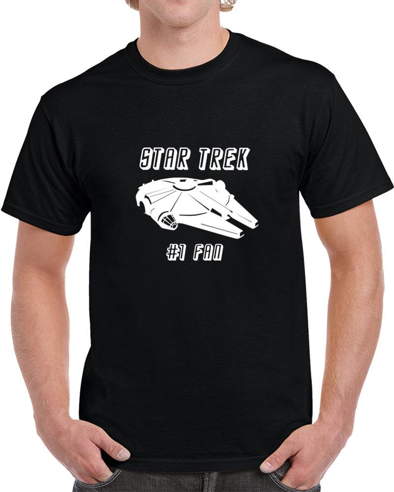 Star Trek Number 1 Fan Star Wars Clever Parody T Shirt