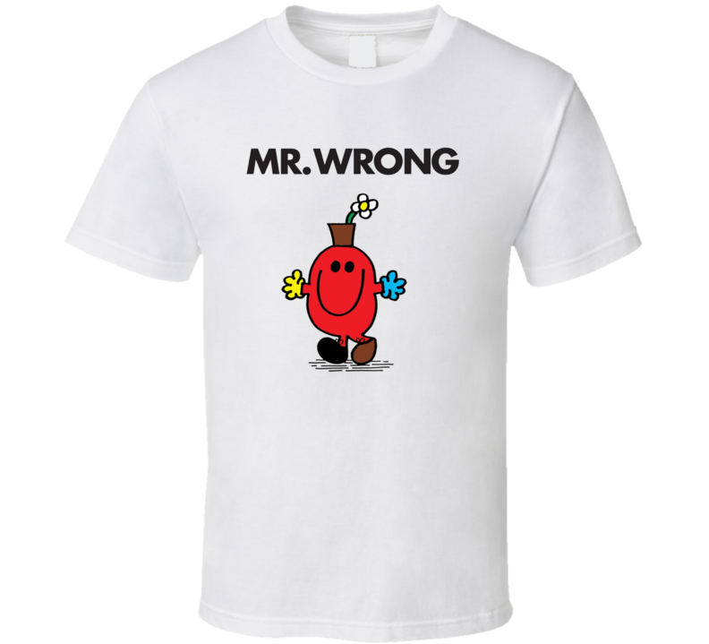 Mr Wrong Character From Mr Men Book Series Fan T Shirt