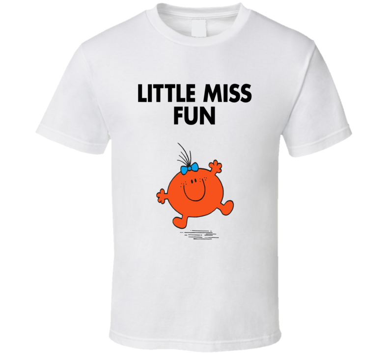 Little Miss Fun Character From Little Miss Book Series Fan T Shirt