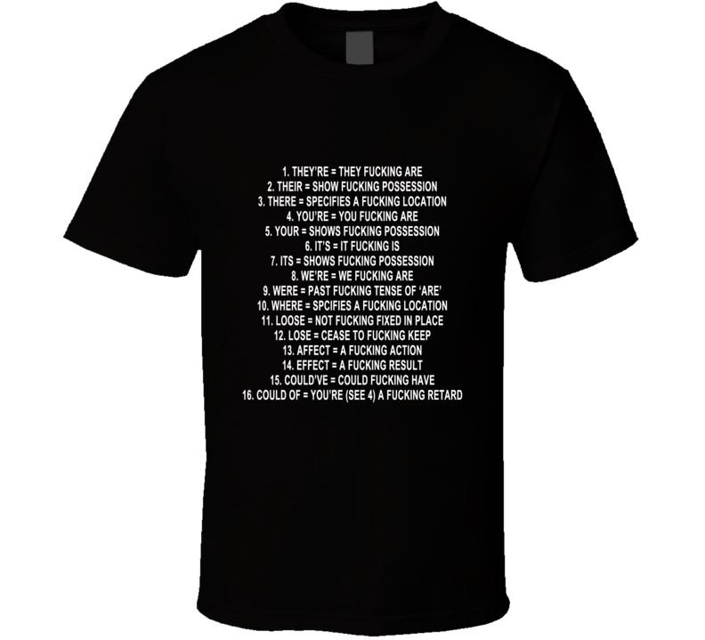 Grammar Correction Funny Hilarious T Shirt Grammar Correction Funny Hilarious T Shirt