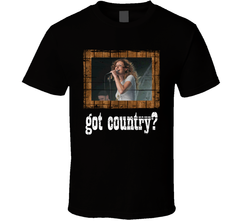 Faith Hill Got Country Distressed Image T Shirt Faith Hill Got Country Distressed Image T Shirt