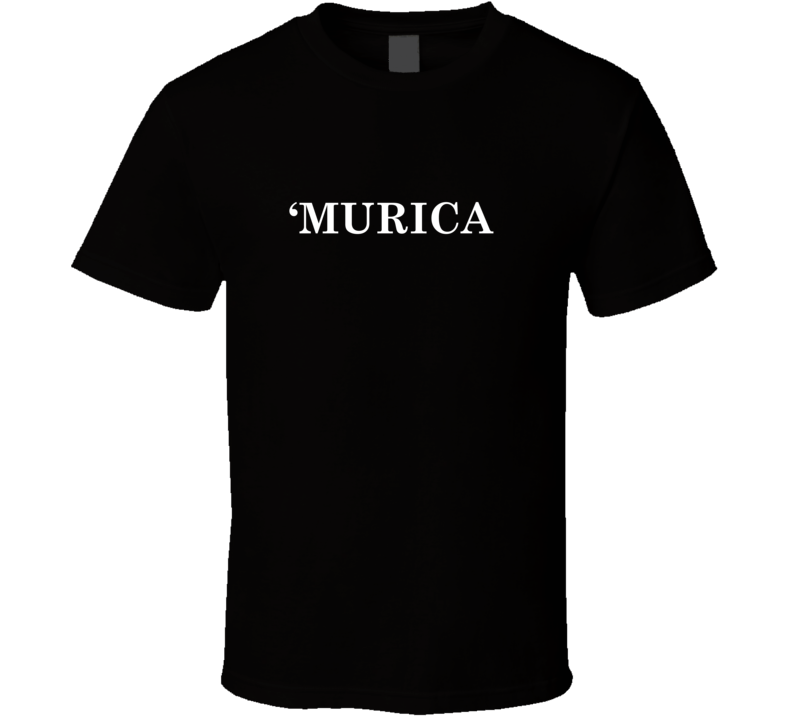 Murica America Alternate Funny Parody T Shirt Murica America Alternate Funny Parody T Shirt