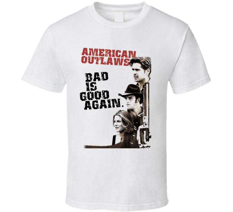 American Outlaws Movie T Shirt American Outlaws Movie T Shirt