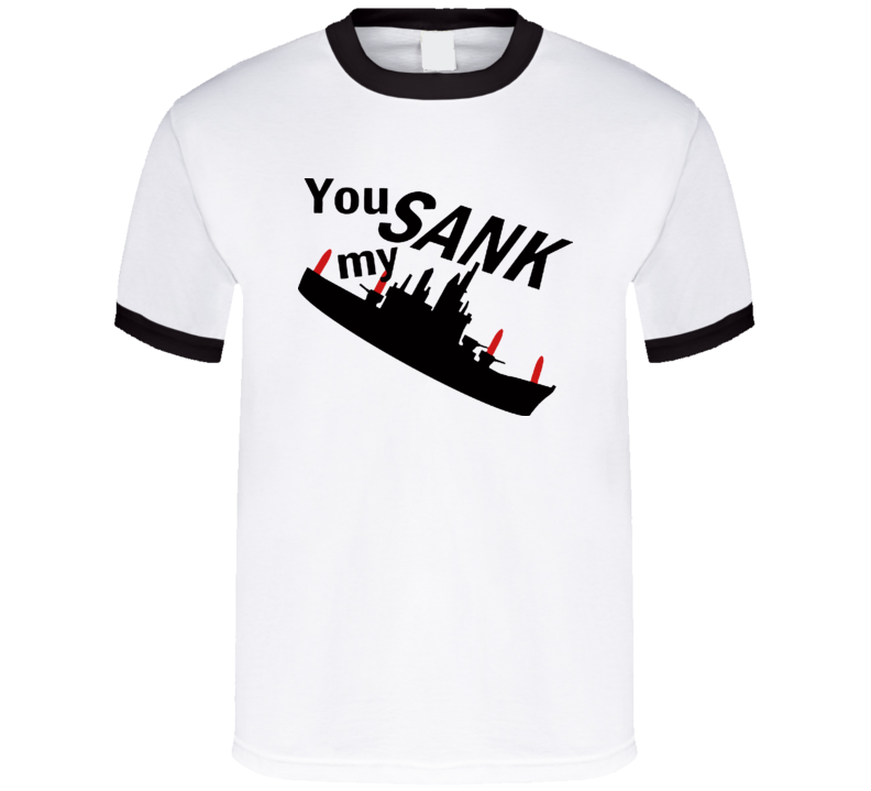 You Sank My Battleship Retro Game T Shirt