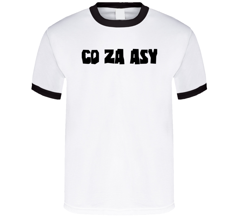 Co Za Asy T Shirt Co Za Asy T Shirt
