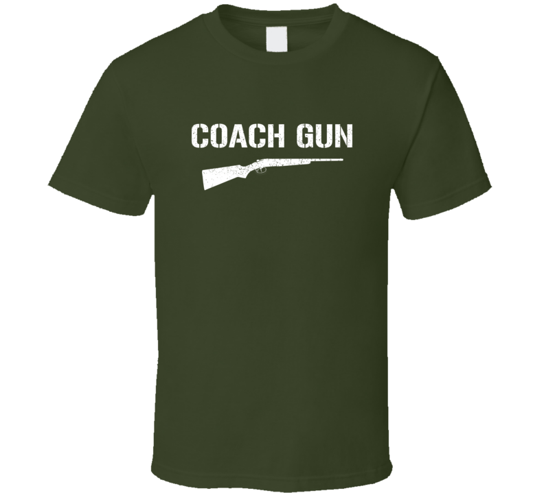 Coach Gun Shotgun Military Distressed T Shirt Coach Gun Shotgun Military Distressed T Shirt