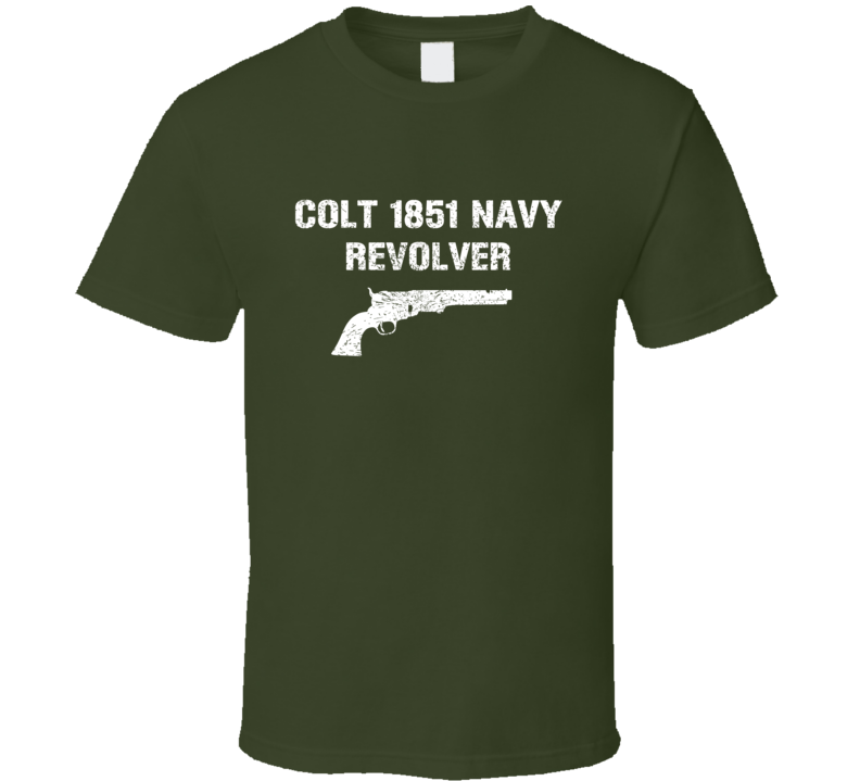 Colt 1851 Navy Revolver Revolver Military Distressed T Shirt Colt 1851 Navy Revolver Revolver Military Distressed T Shirt