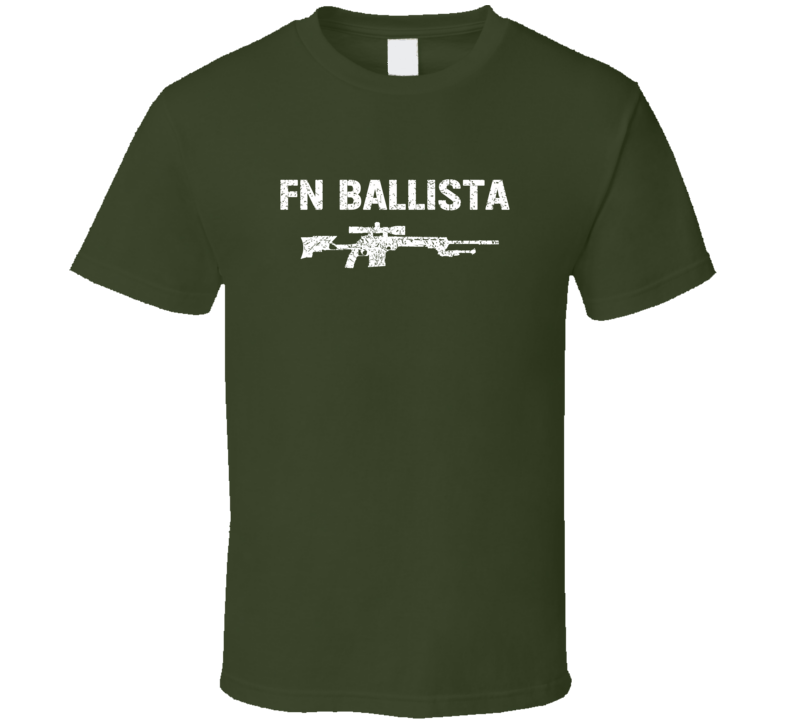 Fn Ballista Sniper Rifle Military Distressed T Shirt Fn Ballista Sniper Rifle Military Distressed T Shirt