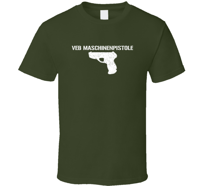 Veb Maschinenpistole Pistol Military Distressed T Shirt Veb Maschinenpistole Pistol Military Distressed T Shirt