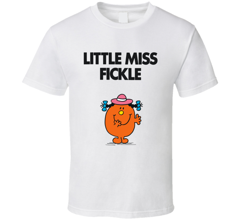 Little Miss Fickle Character From Little Miss Book Series Fan T Shirt Little Miss Fickle Character From Little Miss Book Series Fan T Shirt