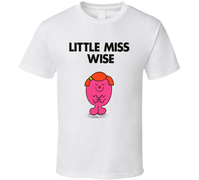 Little Miss Wise Character From Little Miss Book Series Fan T Shirt Little Miss Wise Character From Little Miss Book Series Fan T Shirt