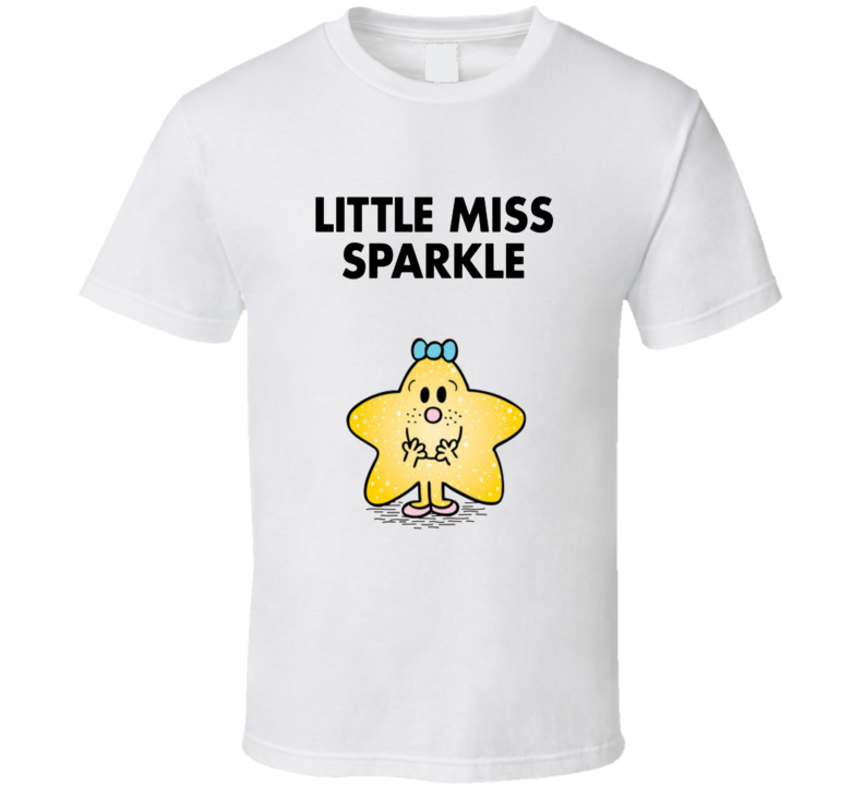 Little Miss Sparkle Character From Little Miss Book Series Fan T Shirt Little Miss Sparkle Character From Little Miss Book Series Fan T Shirt