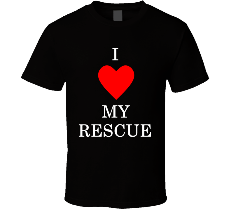 I Love My Rescue National Dog Day T Shirt I Love My Rescue National Dog Day T Shirt