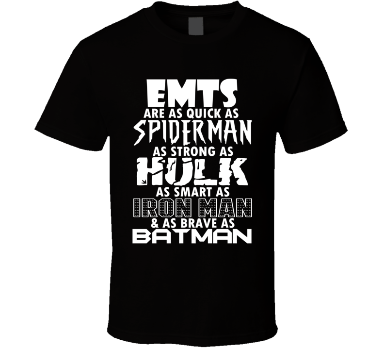 EMTs Funny Comic Book Superhero T Shirt EMTs Funny Comic Book Superhero T Shirt
