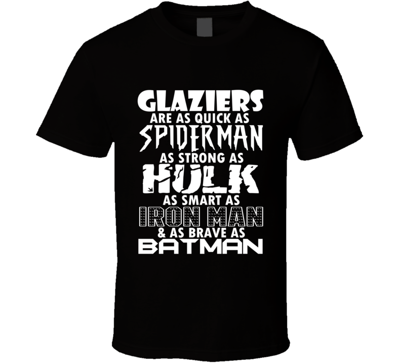 Glaziers Funny Comic Book Superhero T Shirt Glaziers Funny Comic Book Superhero T Shirt