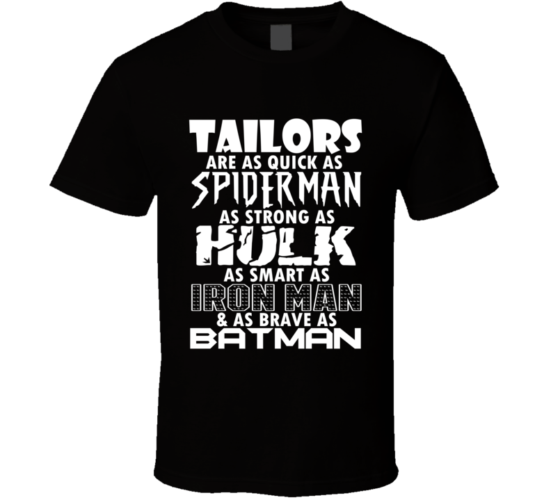 Tailors Funny Comic Book Superhero T Shirt Tailors Funny Comic Book Superhero T Shirt