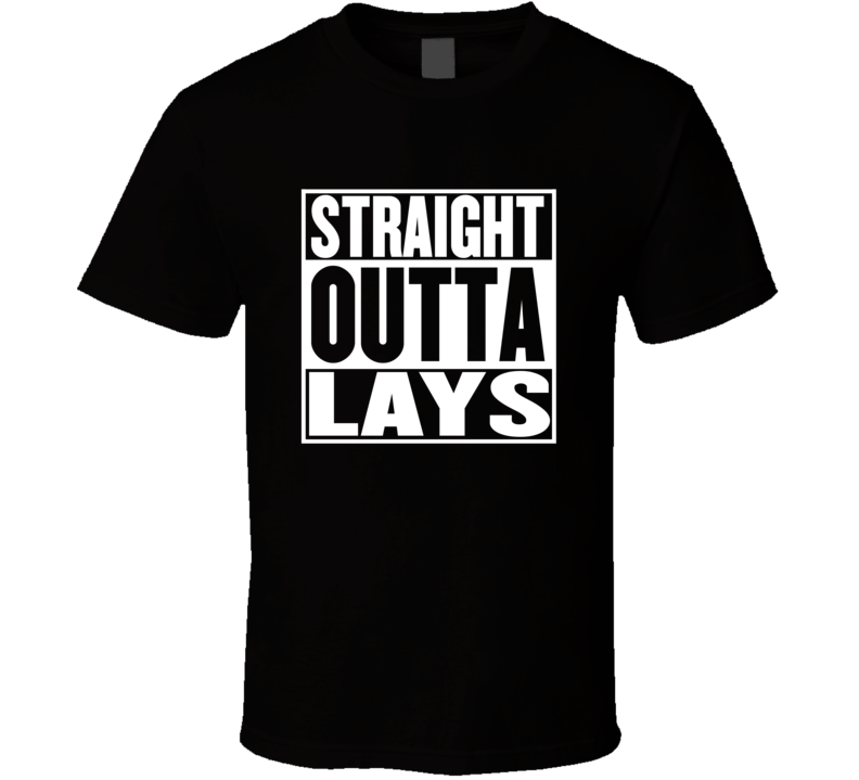 Straight Outta Lays Movie Parody Shirt Straight Outta Lays Movie Parody Shirt