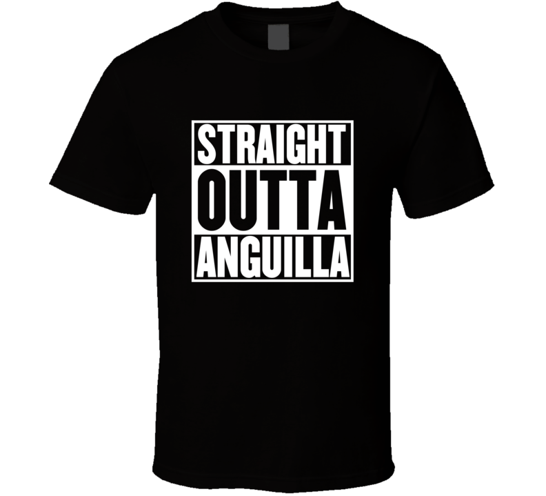 Straight Outta Anguilla Movie Parody Shirt Straight Outta Anguilla Movie Parody Shirt