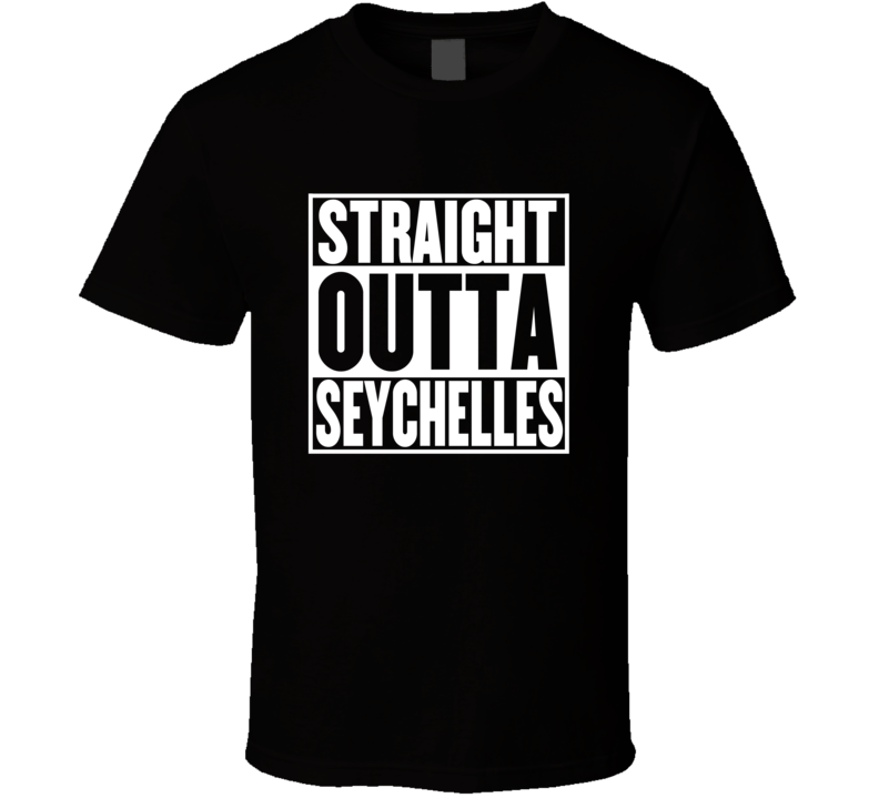 Straight Outta Seychelles Movie Parody Shirt Straight Outta Seychelles Movie Parody Shirt