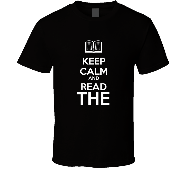 Keep Calm And Read "The ""Beano"" Annual" Book Shirt Keep Calm And Read "The ""Beano"" Annual" Book Shirt