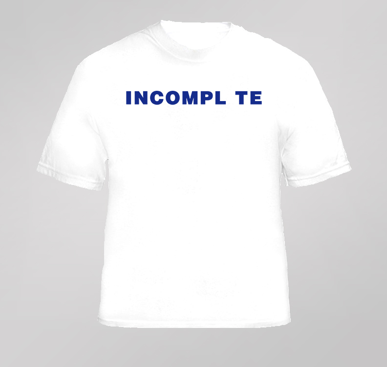 Frank 30 Rock Incomplete T Shirt Frank 30 Rock Incomplete T Shirt