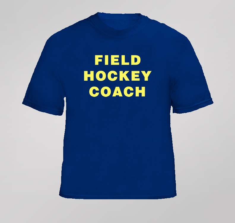 Frank 30 Rock Field Hockey Coach T Shirt Frank 30 Rock Field Hockey Coach T Shirt