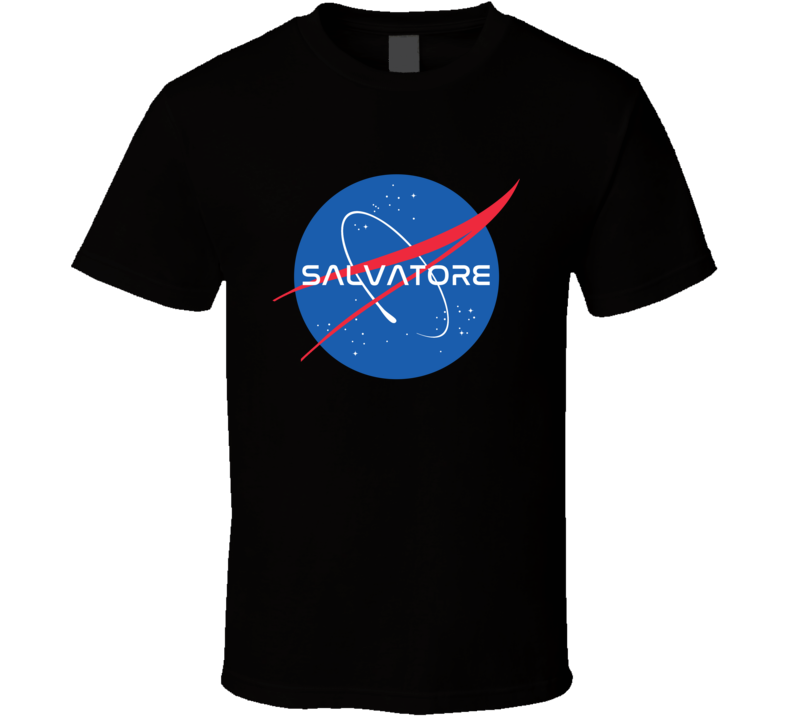 Salvatore NASA Logo Your Name Space Agency T Shirt Salvatore NASA Logo Your Name Space Agency T Shirt