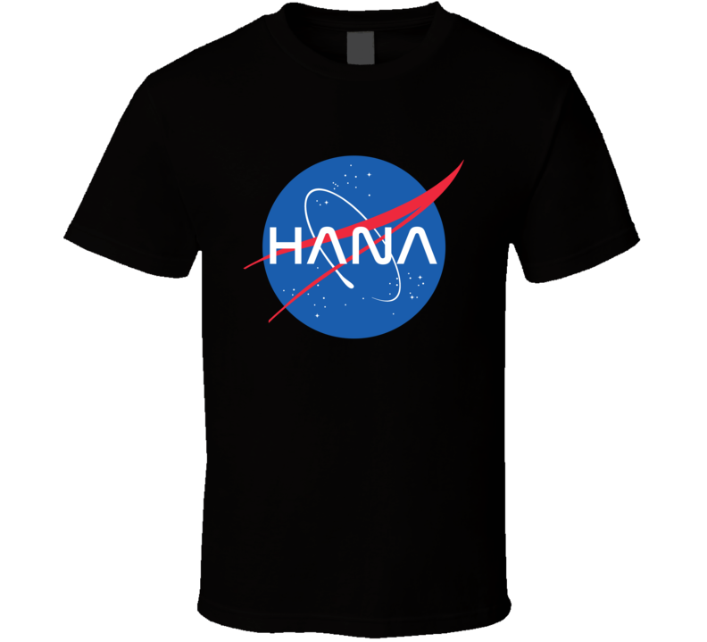 Hana NASA Logo Your Name Space Agency T Shirt