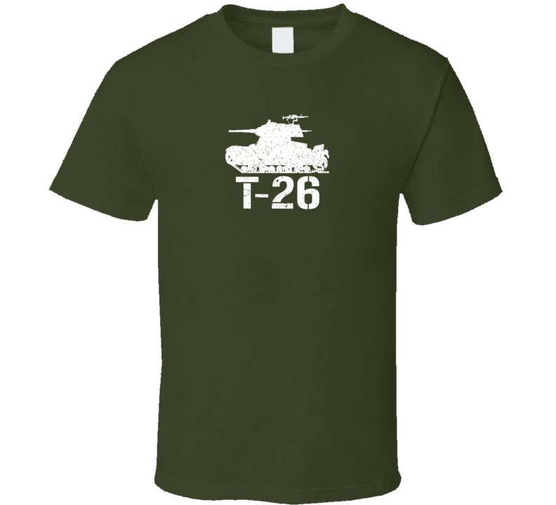 Soviet Union Light Tank T-26 Military T Shirt Soviet Union Light Tank T-26 Military T Shirt