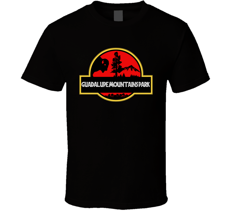Guadalupe Mountains Park National Park Jurassic Park Parody T Shirt Guadalupe Mountains Park National Park Jurassic Park Parody T Shirt