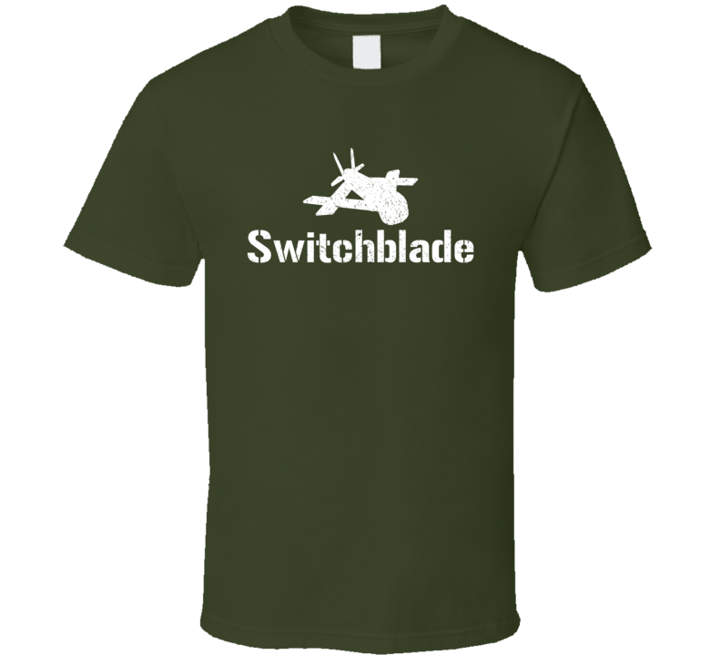 Switchblade UAV Military T Shirt Switchblade UAV Military T Shirt
