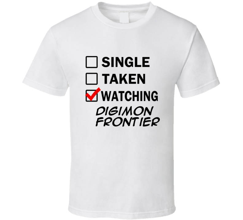 Life Is Short Watch Digimon Frontier Anime TV T Shirt