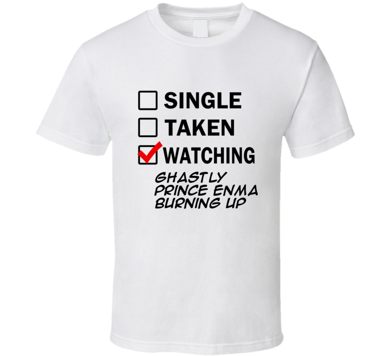 Life Is Short Watch Ghastly Prince Enma Burning Up Anime TV T Shirt Life Is Short Watch Ghastly Prince Enma Burning Up Anime TV T Shirt