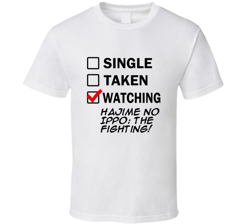 Life Is Short Watch Hajime No Ippo: The Fighting! Anime TV T Shirt Life Is Short Watch Hajime No Ippo: The Fighting! Anime TV T Shirt