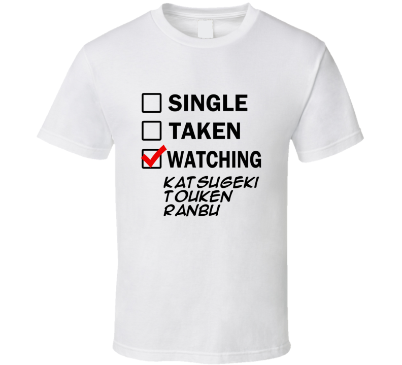 Life Is Short Watch Katsugeki TOUKEN RANBU Anime TV T Shirt Life Is Short Watch Katsugeki TOUKEN RANBU Anime TV T Shirt