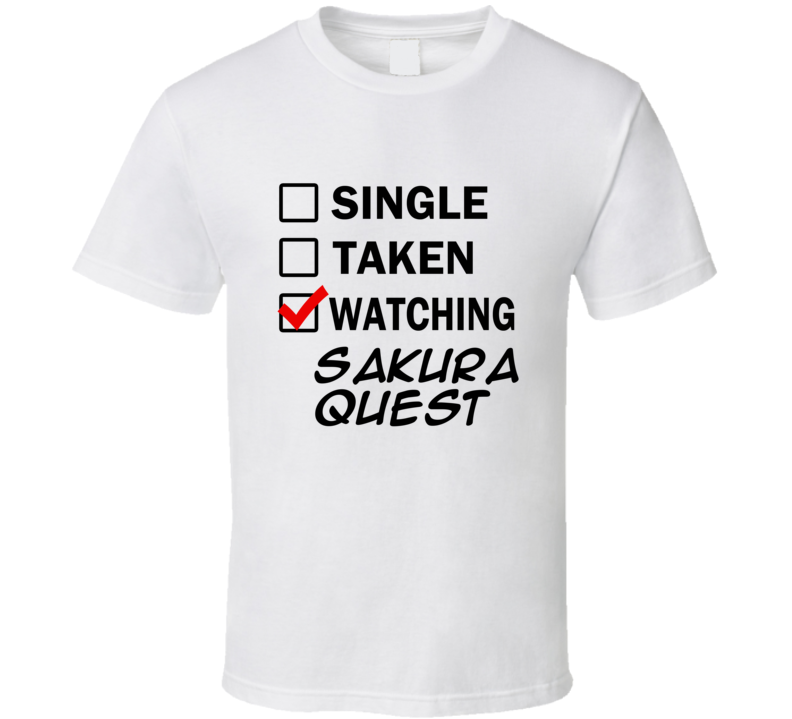 Life Is Short Watch Sakura Quest Anime TV T Shirt Life Is Short Watch Sakura Quest Anime TV T Shirt