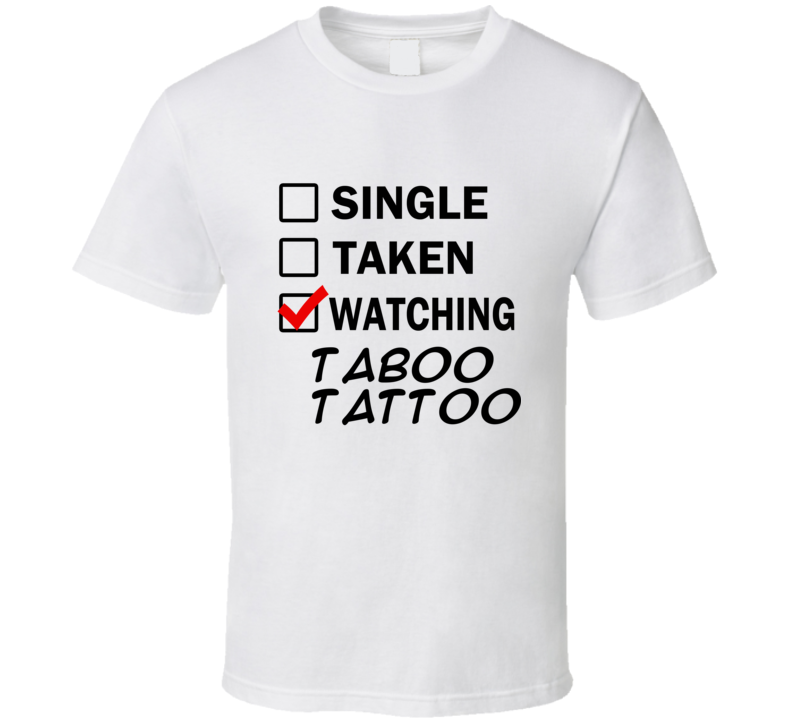 Life Is Short Watch Taboo Tattoo Anime TV T Shirt