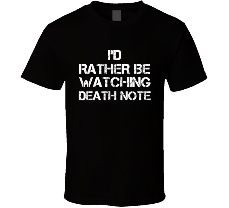 I'd Rather Be Watching Watching TV Show T Shirt