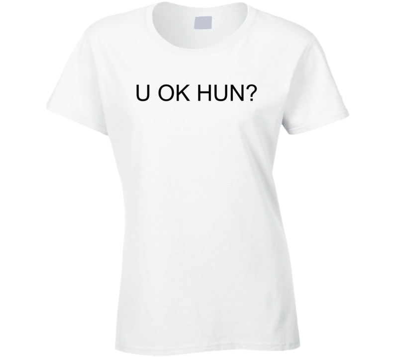U Ok Hun? Funny Question T Shirt