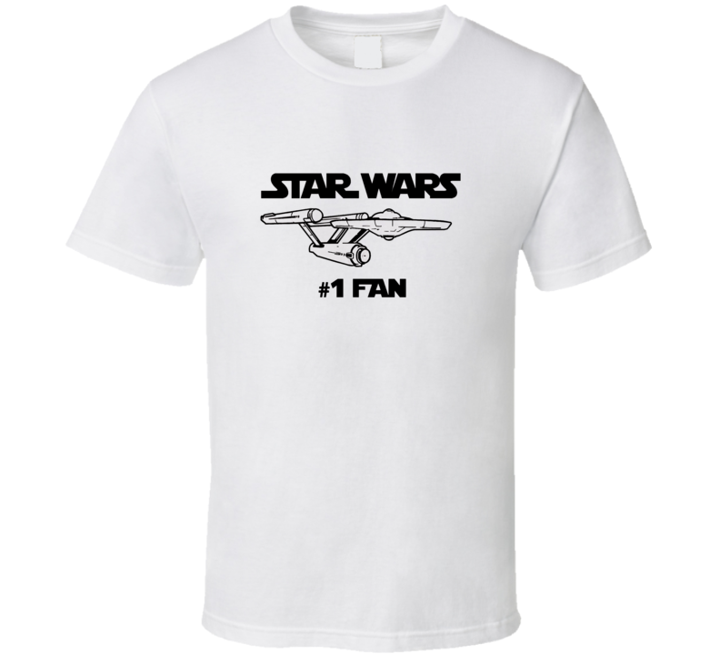 Star Wars Trek Number One Fan Funny Parody Inverted T Shirt Star Wars Trek Number One Fan Funny Parody Inverted T Shirt