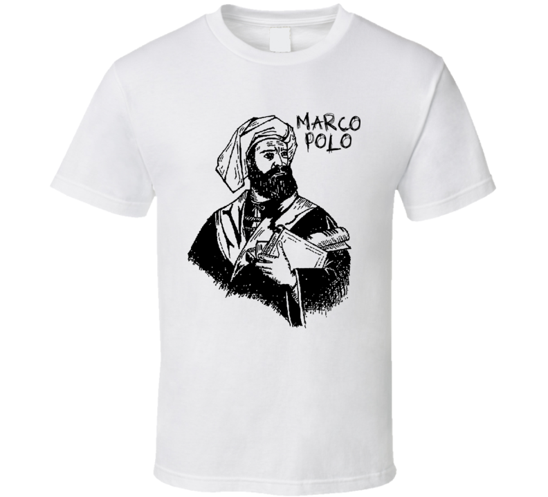 Marco Polo Explorer Adventurer History T Shirt Marco Polo Explorer Adventurer History T Shirt