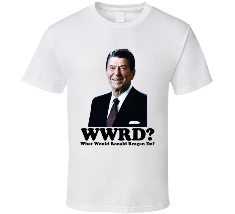 WWJD Ronald Reagan T Shirt