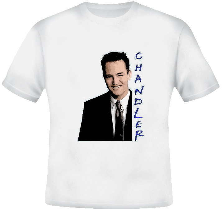 Chandler Friends Tv Show T Shirt Chandler Friends Tv Show T Shirt
