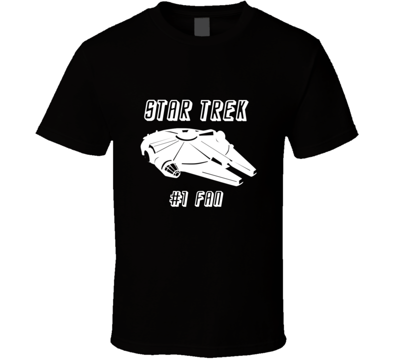 Star Trek Number 1 Fan Star Wars Funny Parody T Shirt