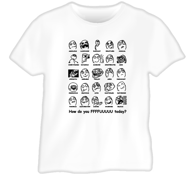 How Do You Ffffuuuu Today 4chan T Shirt How Do You Ffffuuuu Today 4chan T Shirt