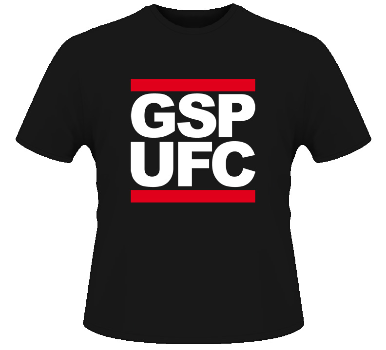 Run GSP Ufc Fighting T Shirt Run GSP Ufc Fighting T Shirt