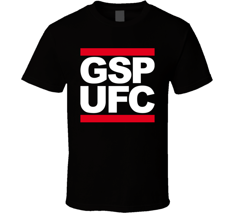 Run GSP Ufc Fighting T Shirt Run GSP Ufc Fighting T Shirt