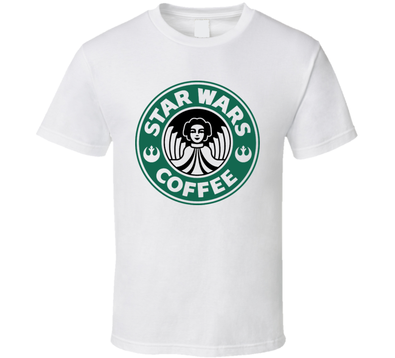 Star Wars Coffee Starbucks Princess Leia Funny T Shirt Star Wars Coffee Starbucks Princess Leia Funny T Shirt