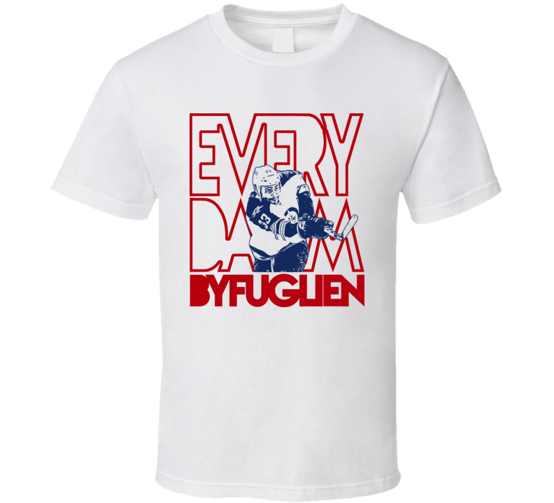 Every Day I'm Byfuglien Winnipeg Hockey Dustin T Shirt Every Day I'm Byfuglien Winnipeg Hockey Dustin T Shirt